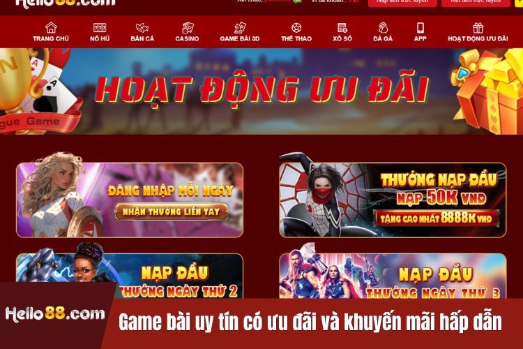 Game bài uy tín có ưu đãi và khuyến mãi hấp dẫn