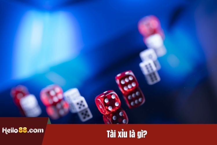 Tài xỉu là gì?