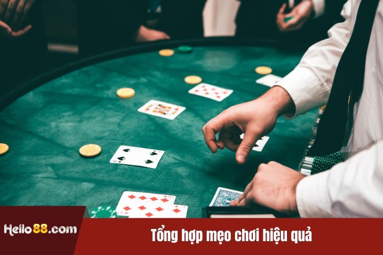 Tổng hợp mẹo chơi hiệu quả