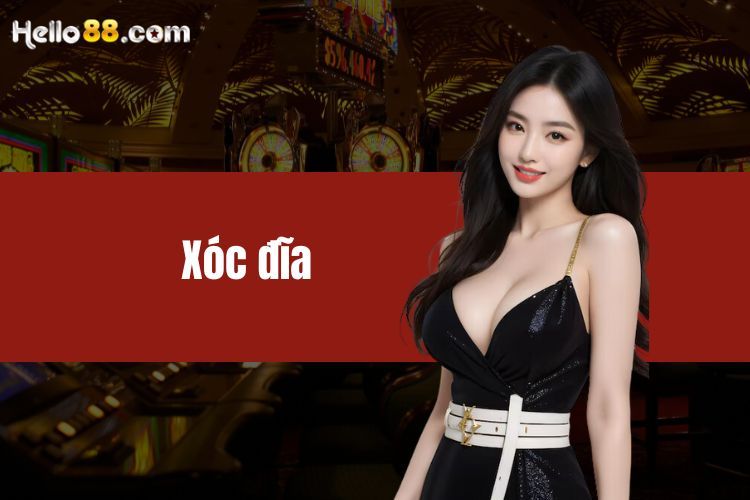 Xóc đĩa HELLO88 - Quy tắc, mẹo chơi xúc xắc đơn giản